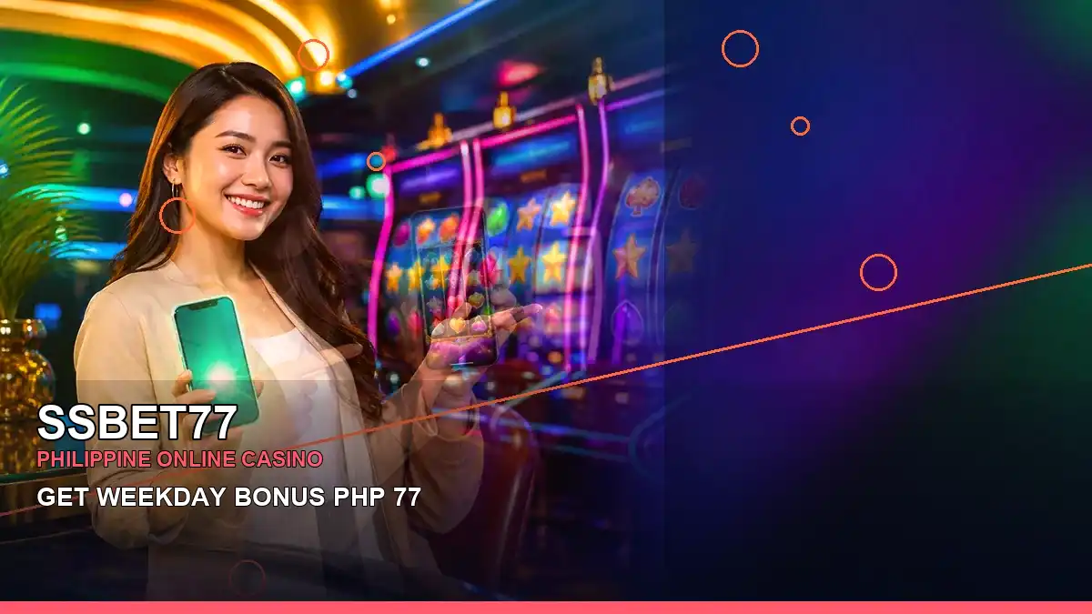 SSBET77 energetic reels and casino bonus games designed for Philippine players